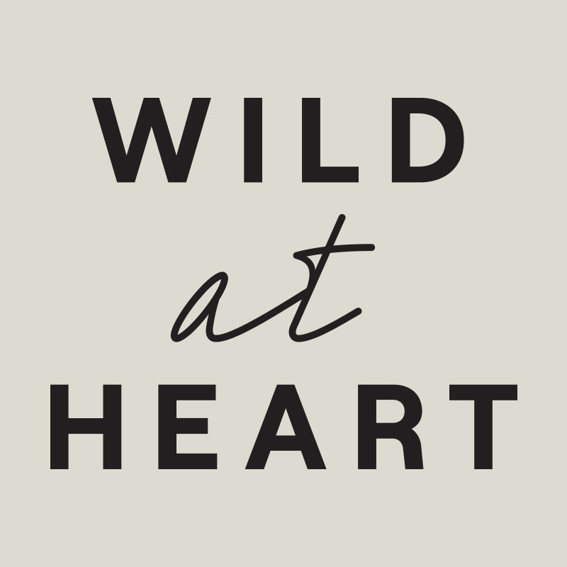 Wild at Heart